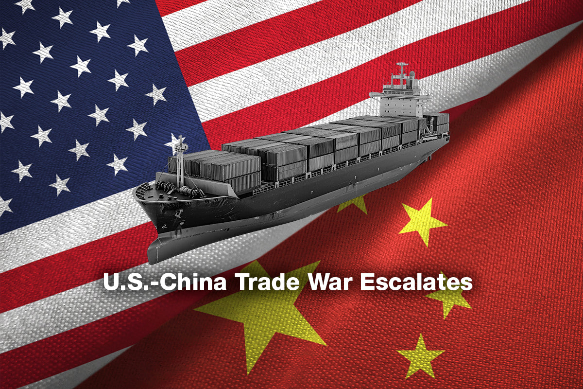 The U.S.-China Trade War Escalates: Higher Tariffs and Retaliation