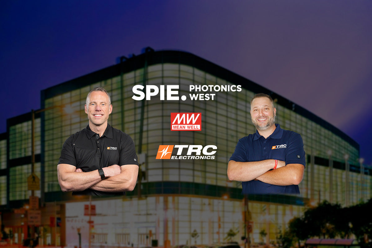 Visit TRC Electronics at SPIE Photonics West 2026 with MEAN WELL